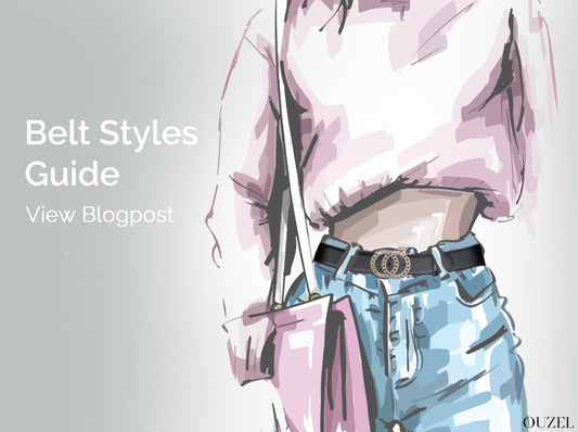 Belt Style Guide : Belt styles and how to accessorize them - OUZEL